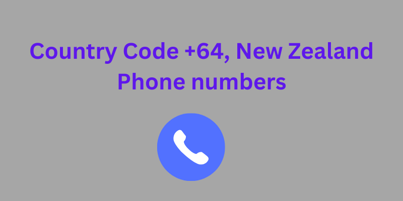 country code +64, new zealand phone numbers