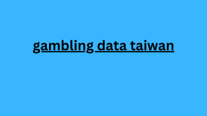 gambling data taiwan