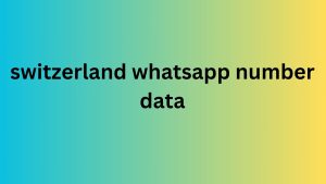 switzerland whatsapp number data