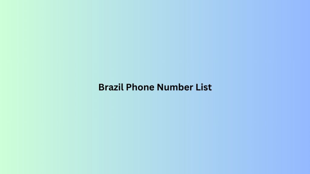 Brazil-Phone-Number-List