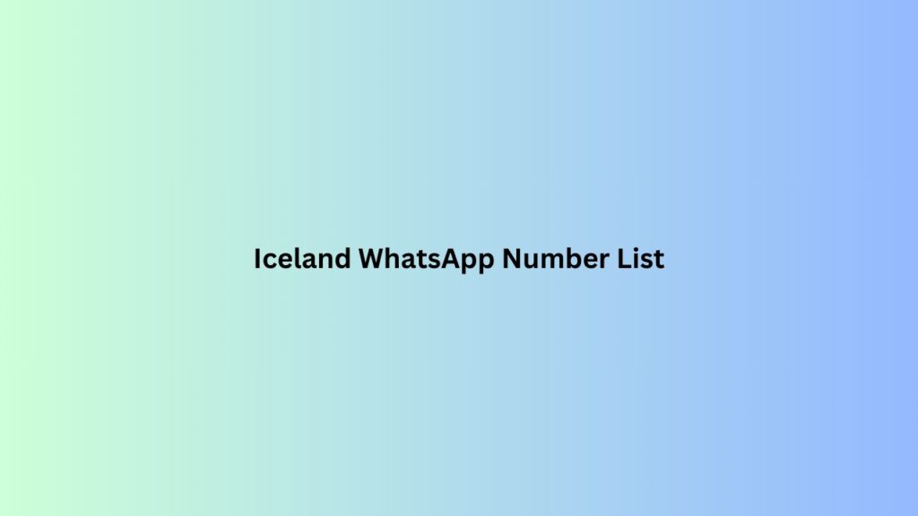 Iceland-WhatsApp-Number-List