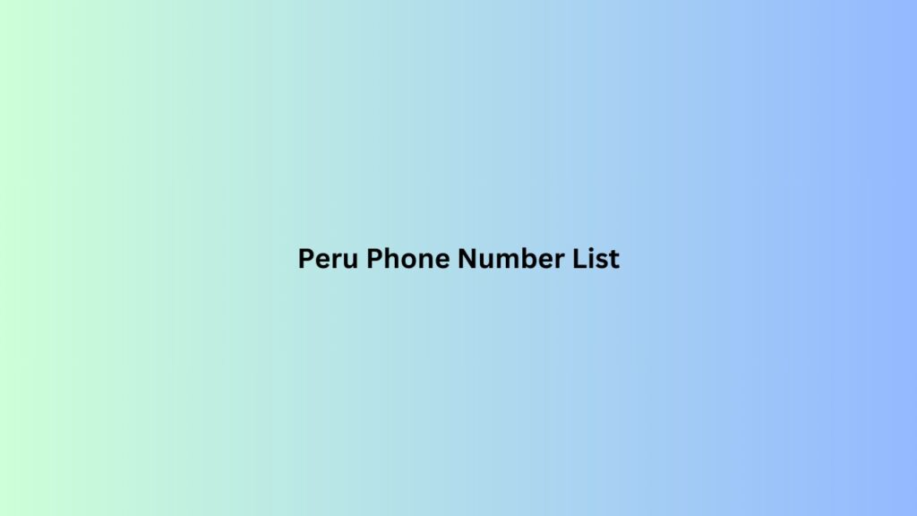 Peru-Phone-Number-List