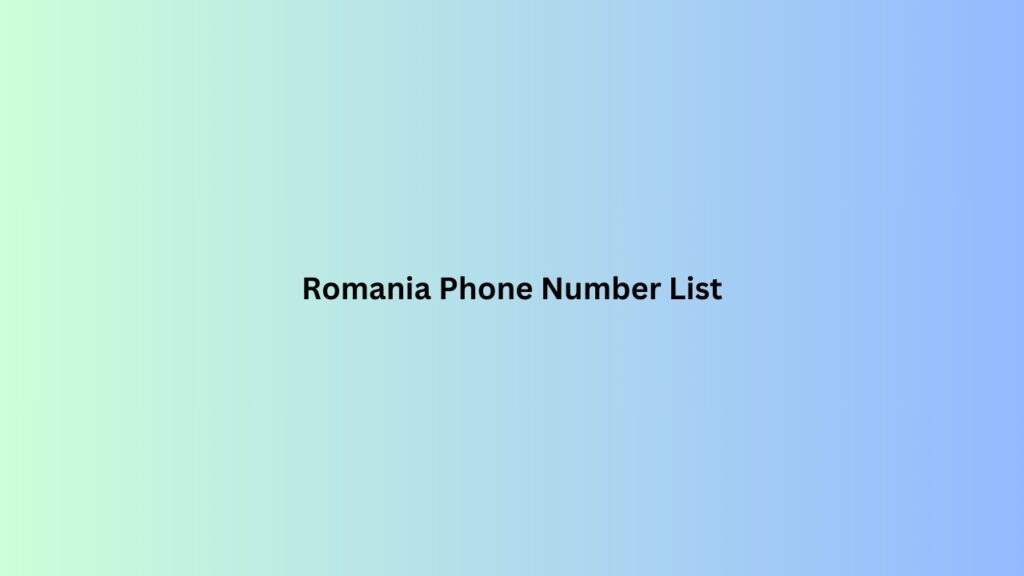 Romania-Phone-Number-List