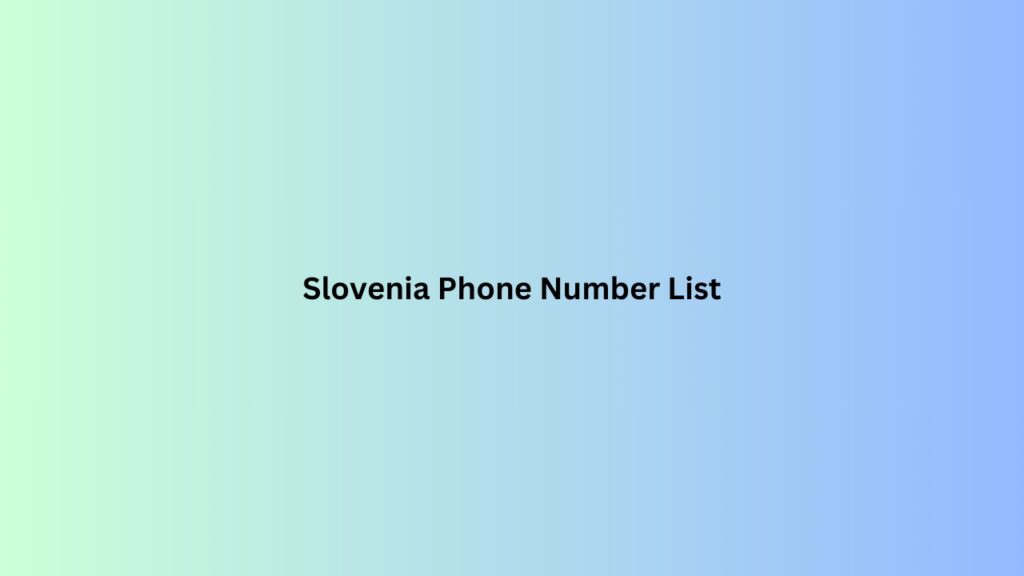 Slovenia-Phone-Number-List