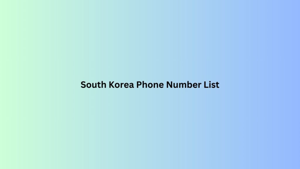 South-Korea-Phone-Number-List