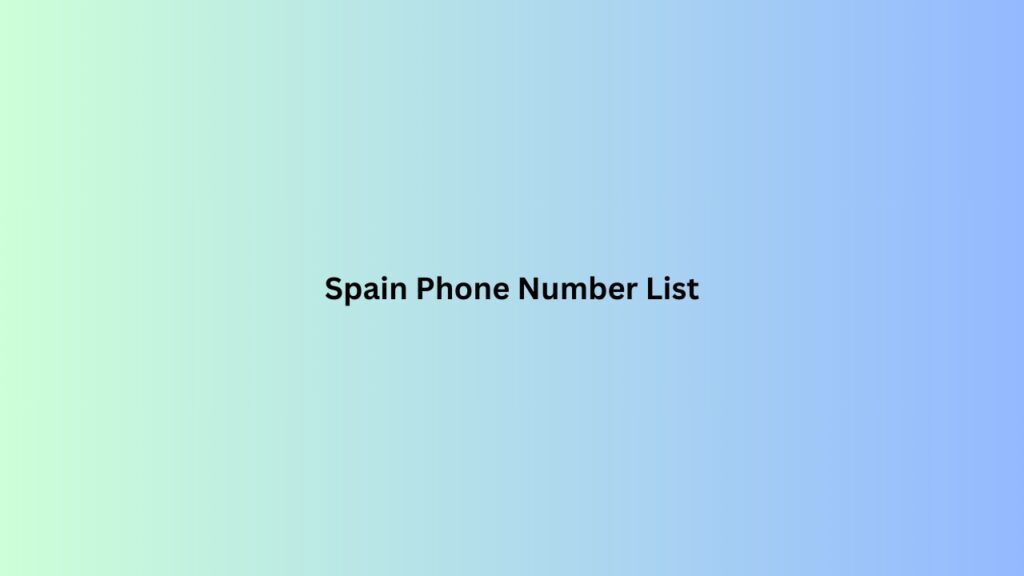 Spain-Phone-Number-List